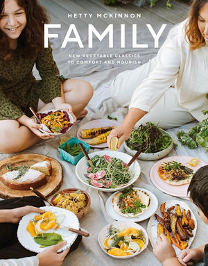 Family: New Vegetable Classics To Comfort and Nourish