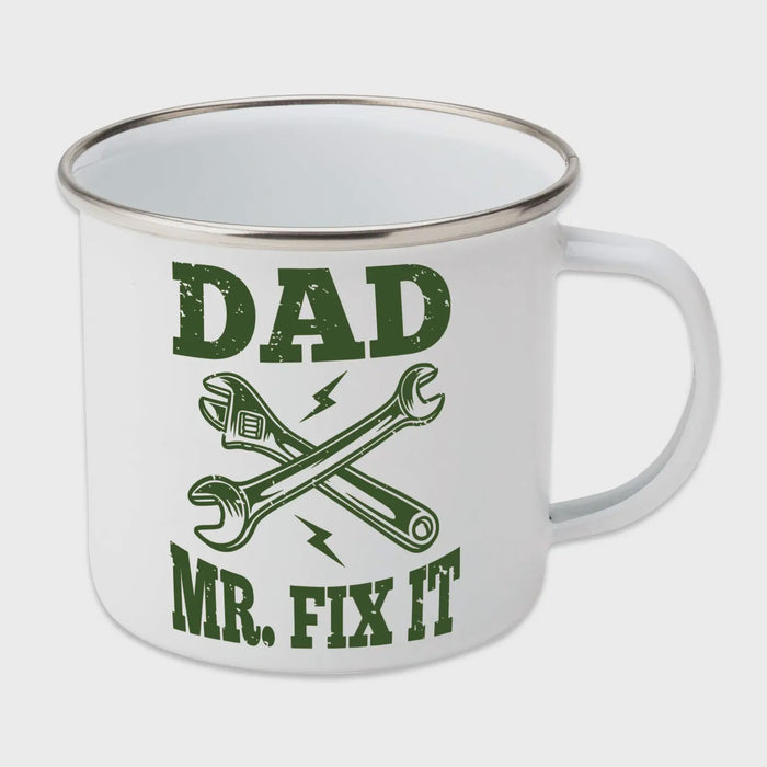 Enamel Mug - Dad Mr Fix It