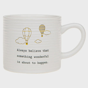 Thoughtful Words Mug Believe