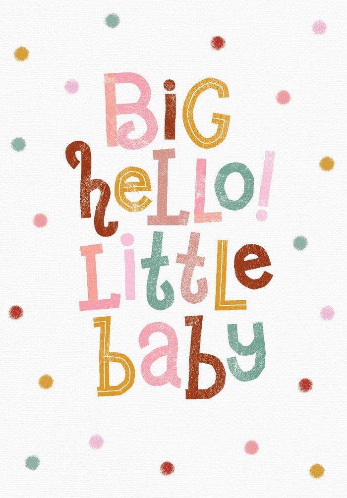 Greeting Card: Hello Little Baby!