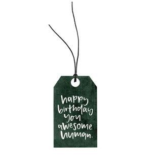 Happy Birthday Awesome Human | Gift Tag