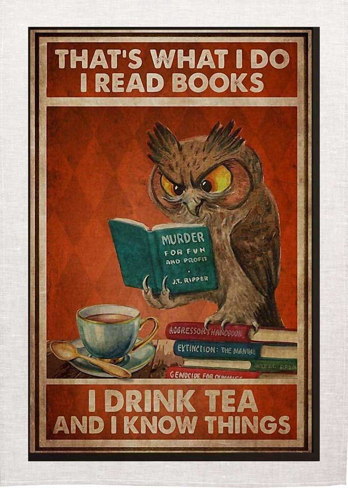 That's What I Do I Read Books Owl Tea Towel