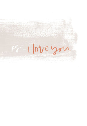 P.S I Love You | Greeting Card