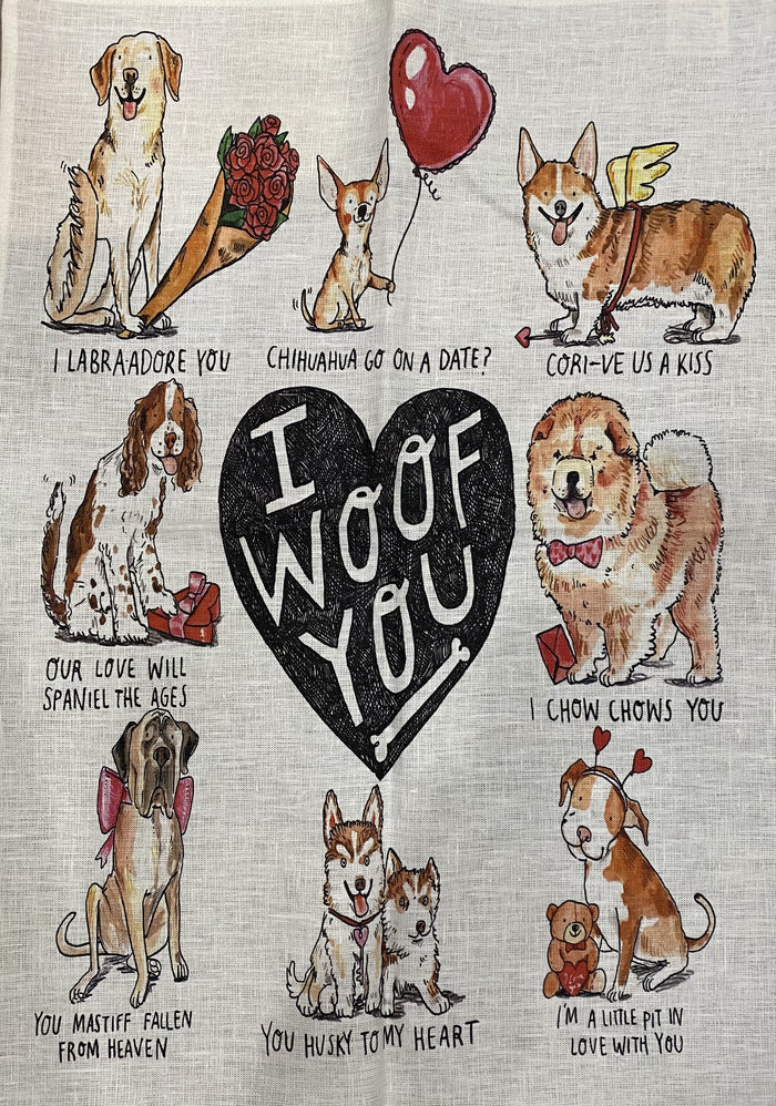 I Woof You Teatowel