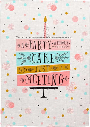 Party Without Cake Linen Tea Towel