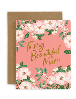 To My Beautiful Mum Card - Camellias