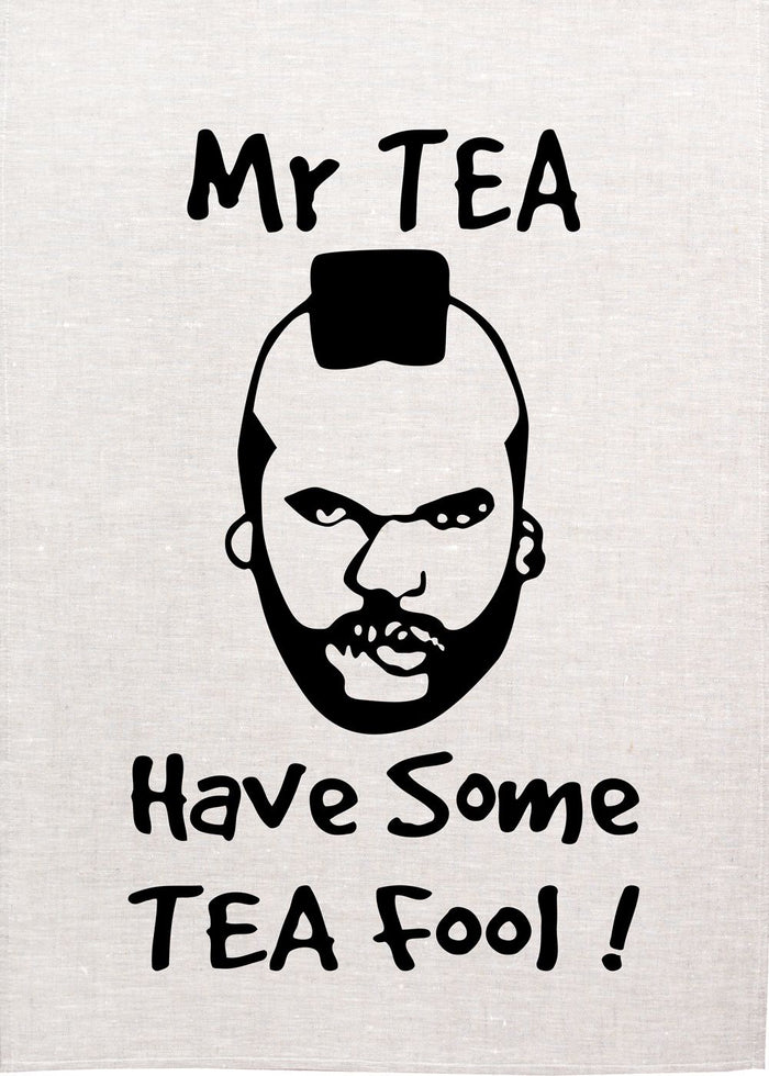 Mr Tea - Have Some Tea Tea Towel