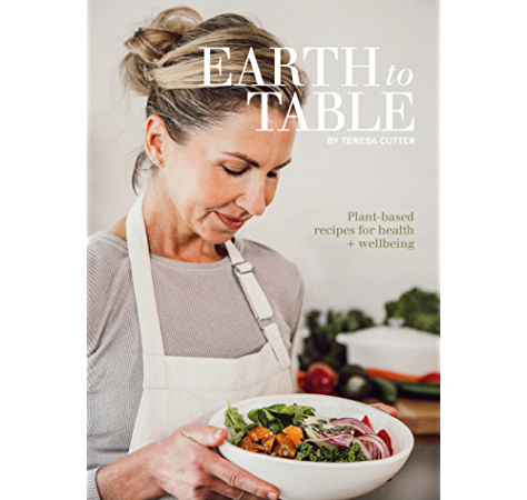 Earth To Table Cookbook